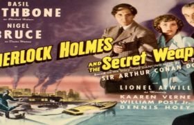 Sherlock Holmes and the Secret Weapon (1942)