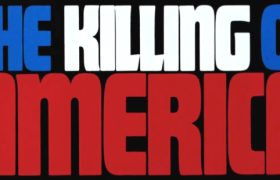 The Killing of America (1981)